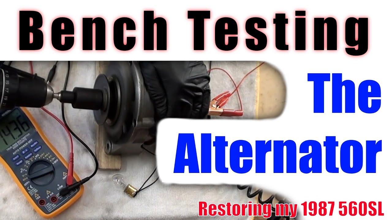 560SL - Bench Testing The Alternator - YouTube