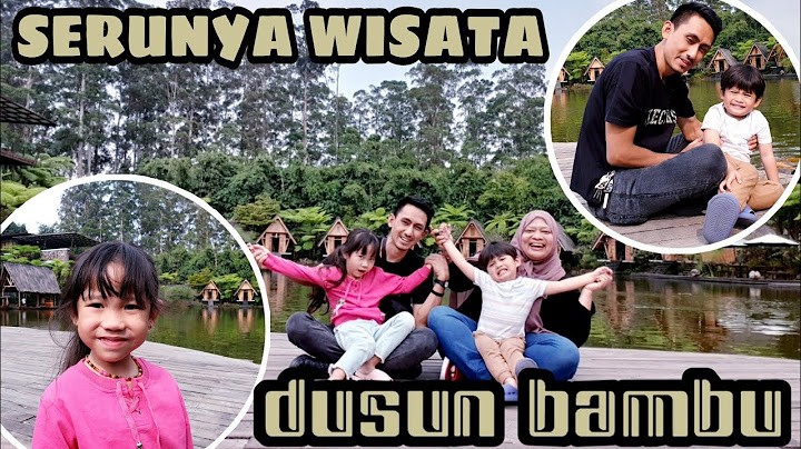 Dusun bambu lembang tutup jam berapa