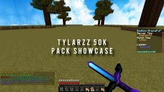 Pack Showcase - Tylarzz 50k Pack