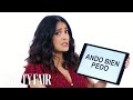 Salma hayek teaches you mexican slang  vanity fair