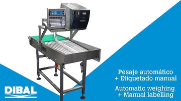 Pesaje automático y etiquetado manual