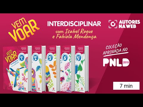 PNLD 2019 – ÁTICA E SCIPIONE – Coleção Vem Voar – Interdisciplinar – cód.: 0056P19363