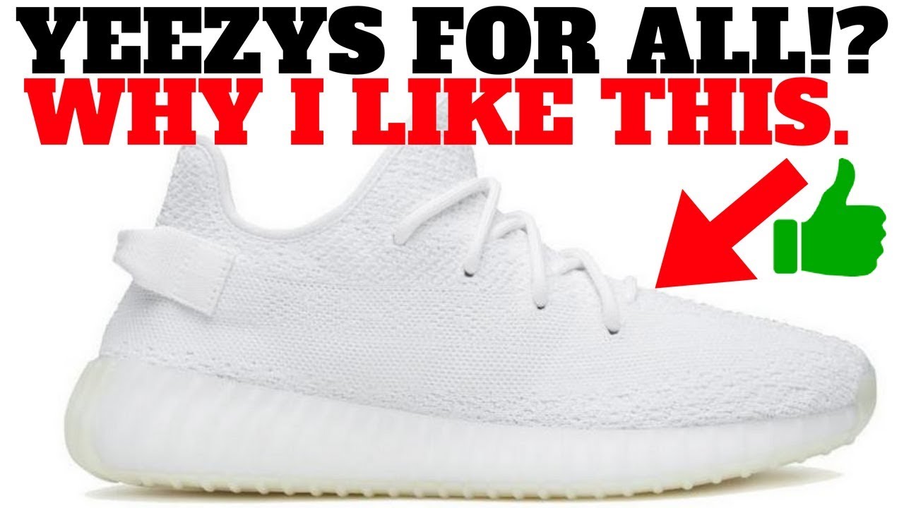 yeezys for everyone