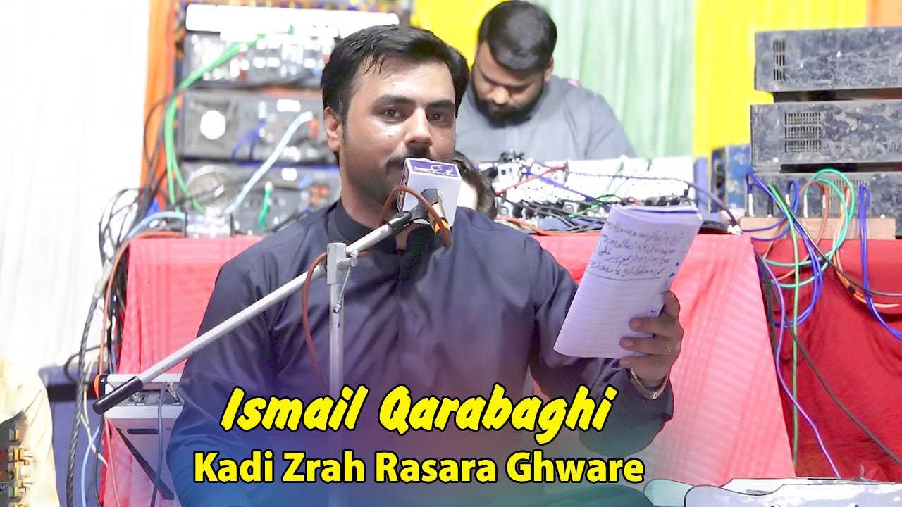 Kadi Zrah Rasara Ghware No Zargi Badi Kam | Ismail Qarabaghi | Pashto New Song 2025 | Pashto Tappy