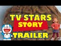 Tv Stars Story Trailer