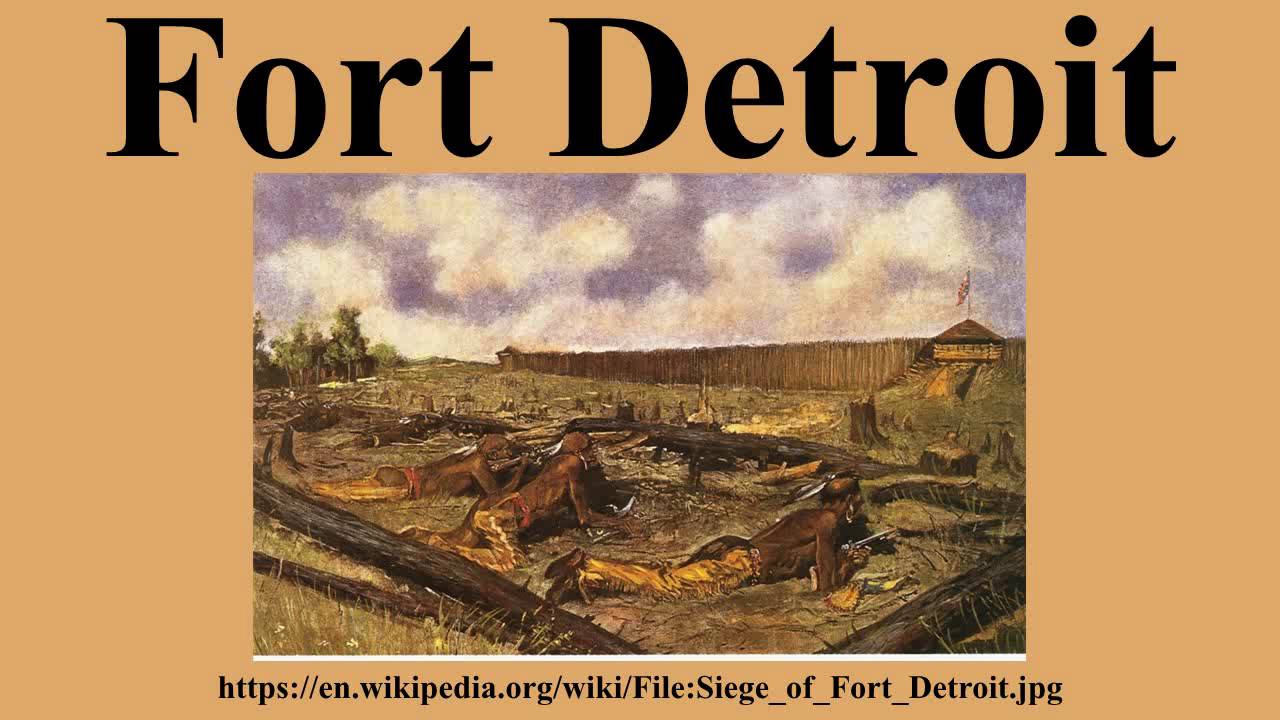 Fort Detroit