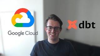 Use DBT Like a Pro with BigQuery (Google Cloud)