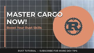 Master Rust Cargo for Efficient Project Management (2026 Updated Guide)