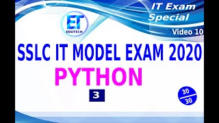SSLC Model IT Exam 2020 --PYTHON 3