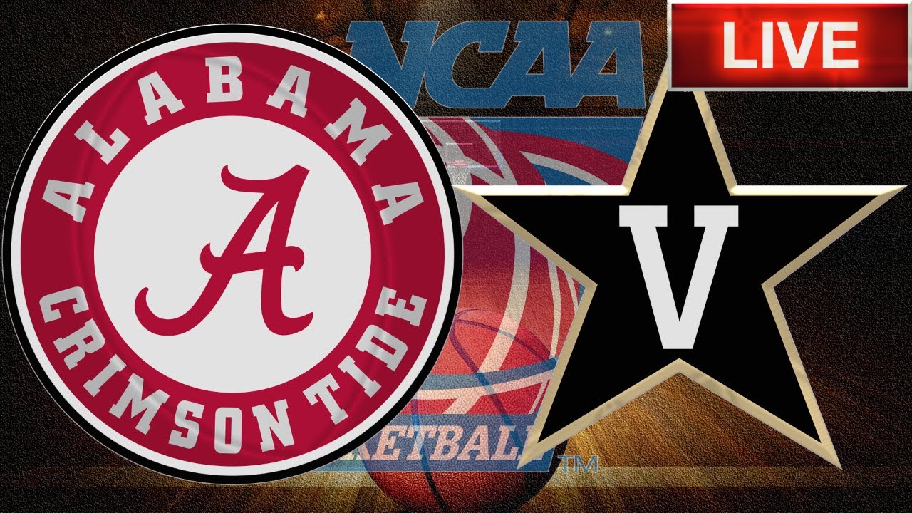 Alabama Crimson Tide vs Vanderbilt Commodores LIVE Stream | NCAA Basketball Gamecast & Chat