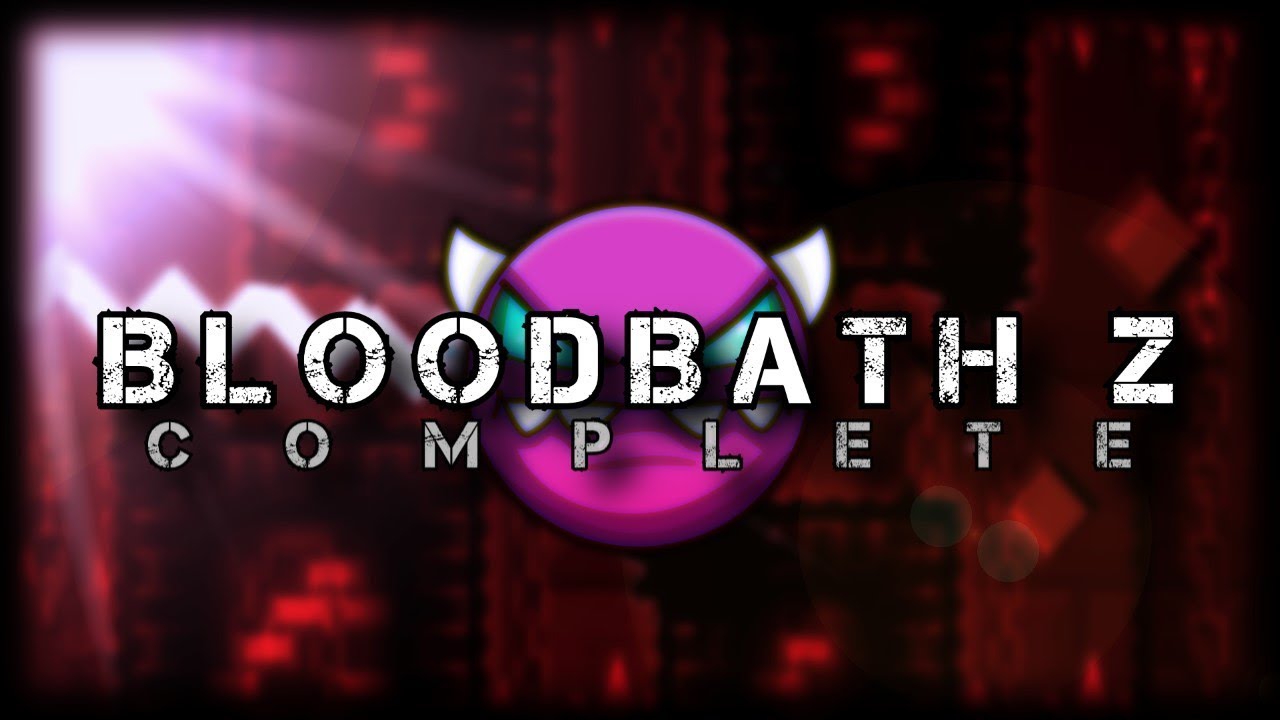 GEOMETRY DASH || Bloodbath Z by Zyzyx (All Coins) [DEMON]