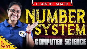 Number System Class 11 Computer Science | Part 01 | SOE Bangla