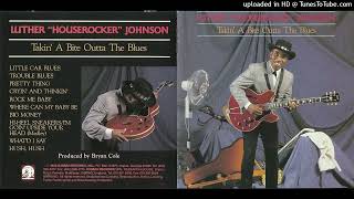 Luther 'Houserocker' Johnson - 08 - Hi-Heel Sneekers / I'm Goin' Upside Your Head