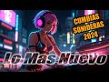 🔥PERRONAS CUMBIAS 2024 🔥 CUMBIAS SONIDERAS MÚSICA 🔥CUMBIAS PARA BAILAR TODA LA NOCHE 🎧