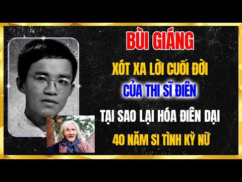 Bùi Giáng: Xót Xa Lời Tuyệt Mệnh Của Thi Sĩ Điên: "Được Nhìn Thấy Cô Là Tự Nhiên Hết Buồn"