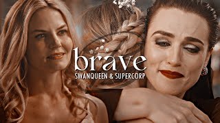 swanqueen + supercorp | brave