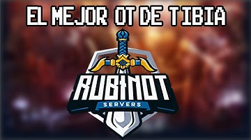 EL OT SERVER DEL QUE TODOS HABLAN | RUBINOT