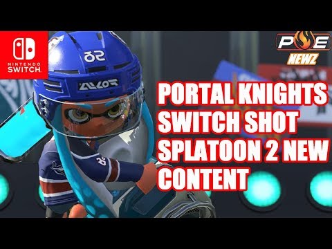 Portal Knights Switch! Splatoon 2 New Content & Fire Emblem Warriors Info! | PE NewZ