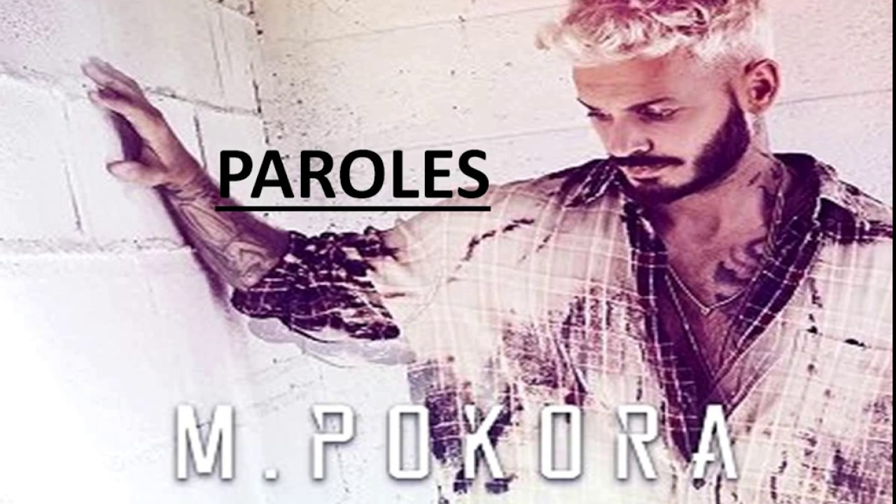 Paroles M Pokora Qui On Est