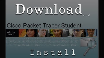 Cisco Packet Tracer download and installation Latest Version