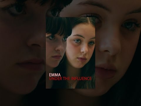 Emma Under The Influence