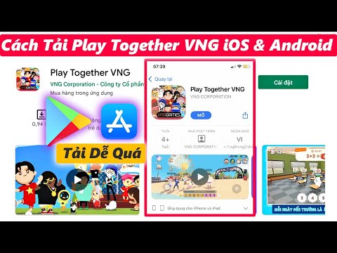 #1 CÁCH TẢI PLAY TOGETHER VNG iOS & Android Dễ Nhất Mới Nhất