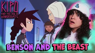 *• LESBIAN REACTS – KIPO AND THE AGE OF WONDERBEASTS – 2x07 “BENSON AND THE BEAST” •*
