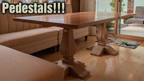 Building a Pedestal table base
