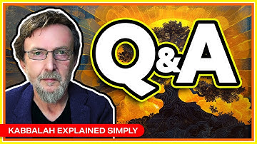 Live Q&A with Tony Kosinec - Kabbalah Explained Simply