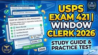 USPS Exam 421 Window Clerk 2026 Study Guide and Practice Test for Postal Service Success