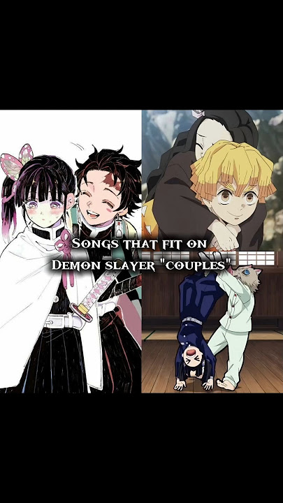 Hindi songs that fit on Demon slayer couples...💕#LadyMuzann#