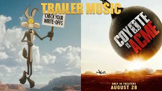 Trailer  Coyote Vs Acme theme Song  Soundtrack Coyote Vs Acme