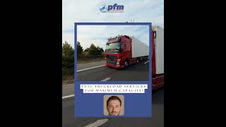 Full Truckload Services for Maximum Capacity!