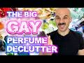 The Big Gay Perfume Declutter