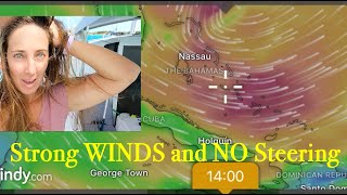 Strong WINDS And NO STEERING by Barefoot Travels 3,555 views 2 months ago 15 minutes
