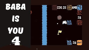 Baba Is You Walkthrough Part - 4 | An Indie Master