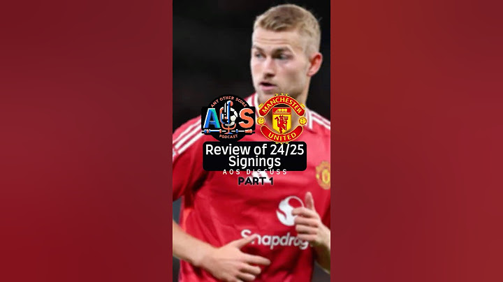 🔴 Man Utd’s 6 New Signings AOS Report Card! Good Business or Bust? - Matthijs de Ligt🔴