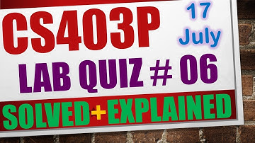 cs403p lab quiz 6 2023|cs403p lab quiz 6 solution 2023|cs403p lab quiz 6 solution spring 2023