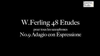 〈 Etude No.9 〉from W.Ferling 48 ETUDES - Play Along