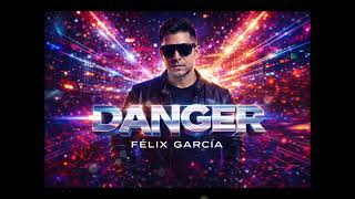 Felix Garcia-Danger(Huaracha)2026