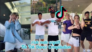 ride nate wyatt Tik Tok Dance Compilation