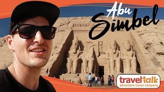 Aswan Adventures: The Temples of Abu Simbel, Egypt | Travel Talk Tours