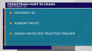 Pedestrian injured in Wise Co. tractor-trailer crash