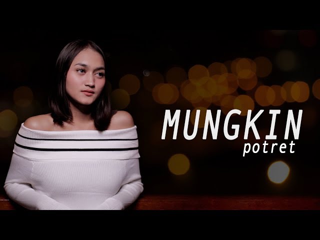 MUNGKIN - POTRET (Cover by Gita Trilia) class=