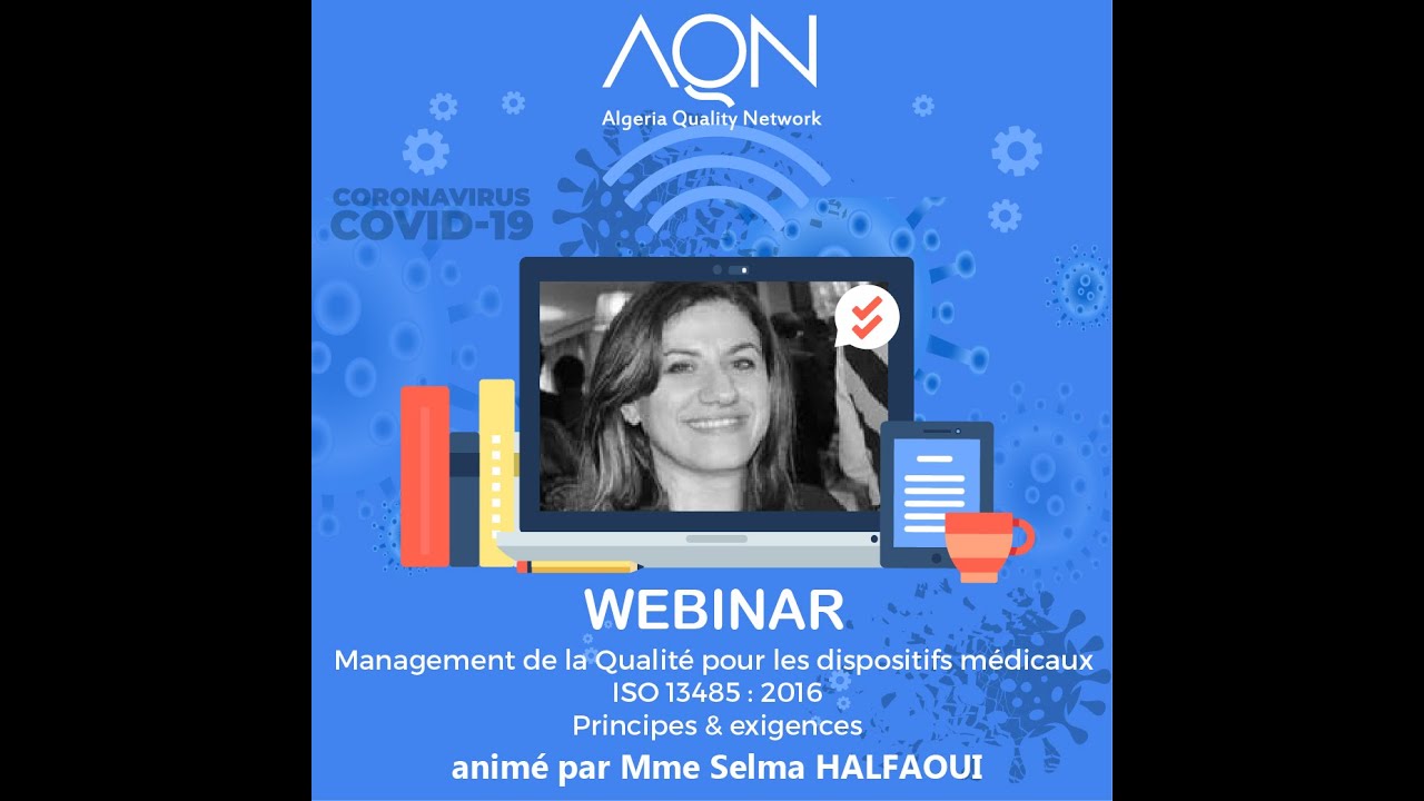 [AQN] Mme HALFAOUI,  ISO 13485 - Management de la qualité des dispositifs médicaux