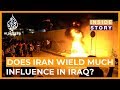 How Much Influence Does Iran Wield In Iraq I Inside Story How Much Influence Does Iran Wield In Iraq I Inside Story