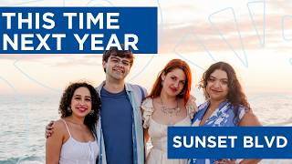 This Time Next Year from Sunset BLVD.
