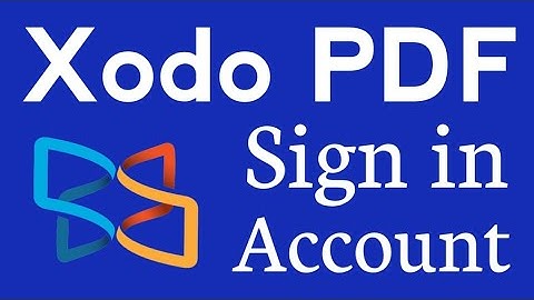 Sign in Xodo PDF App | Create Xodo Account | Login Xodo PDF Reader | MNtechwork