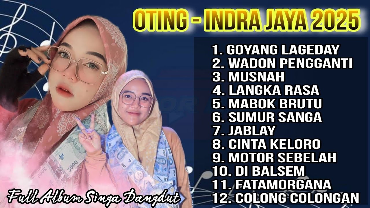 NEW 2025 // OTING SAPUTRI INDRA JAYA  // FULL ALBUM TARLING TERBAIK