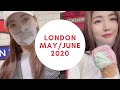 LONDON VLOG 2020 / May &amp; June